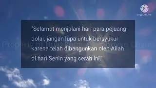 MOTIVASI HARI SENIN