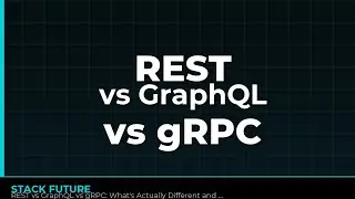 REST vs GraphQL vs gRPC: What's Actually Different and When to Use Each