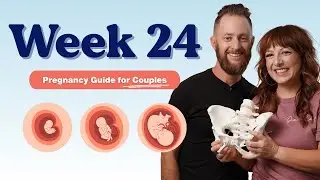 24 Weeks Pregnant - Tips for Couples | Week By Week Pregnancy Guide