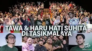 TAWA & HARU HATI SUHITA DI TASIKMALAYA