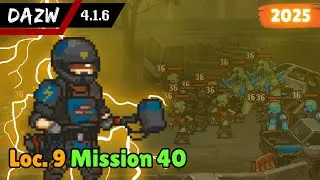 Location 9 Mission 40 🔨 DAZW v4.1.6 Dead Ahead: Zombie Warfare F2P F2W