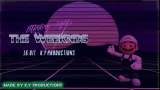 The Weeknd - Blinding Lights (16 Bit) - K.Y Productions