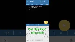 Print Hello World using variable in python code