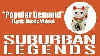 "Popular Demand" Suburban Legends Self Titled EP (Lyric Music Video)