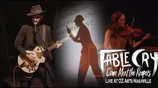 Come Meet the Reapers (LIVE) | Fable Cry