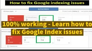Learn how to Fix Google Crawling and Indexing Issues- Tips & Tricks to Google index faster