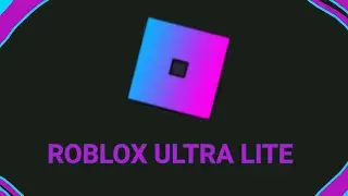 (ROBLOX ULTRA LITE) - Como baixar e instalar