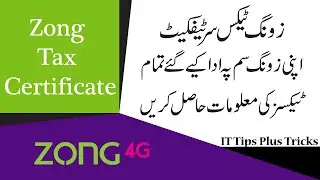 Zong Tax Certificate | How to get Zong Tax Certificate | My Zong App Tax Certificate