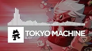 Tokyo Machine - BLAST [Monstercat Release]