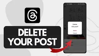 How to Delete Your Post on Threads (Quick Tutorial)