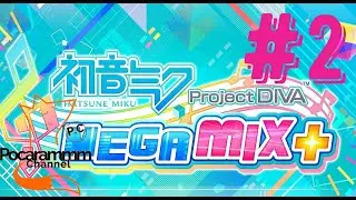 #2 Y LLEGARON LOS LENTOS - hatsune miku project diva mega mix +