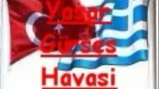 Yasar Gürses - Yasar Gürses Havasi