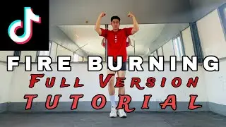 FIRE BURNING|FULL VERSION|TIKTOK STEP BY STEP DANCE TUTORIAL|DANCE GURU