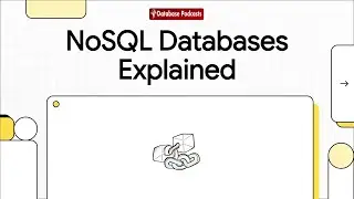 Episode 2 — 🧱 NoSQL 101: Key Advantages & Core Traits | @Database Podcasts