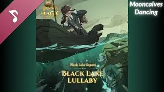 Harry Potter: Magic Awakened OST - Mooncalves Dancing (from Black Lake Lullaby) [with lyrics]