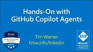 Hands-On with GitHub Copilot Agents