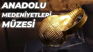 The Anatolian Civilizations Museum | Best museum in Turkey ANKARA