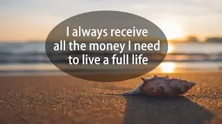 The Secret to Money Affirmations ▸ Manifest MORE Money (Listen Daily)