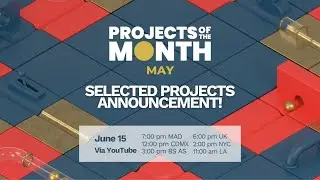 MAY 'Project of the Month' - Meet the selected projects!