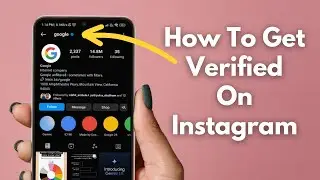 How To Apply For Verification On Instagram | How To Get Verified On Instagram | Instagram Blue Tick