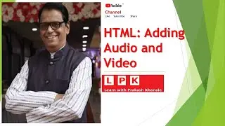 HTML: Adding Audio and Video