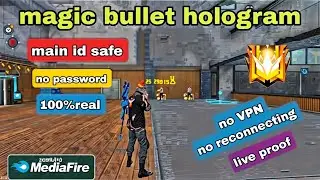 Ob43 Magic Bullet + Hologram Config File | Free Fire Rank Working Anti-Blacklist Obb Patch File FF💯