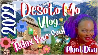 2022 Timber Creek Resort, DeSoto Mo: Vlog ℒ𝞪𝑑𝝲 ℒ𝞪 Gata7@Plant Diva:It’s Just Me La Gata7!#plants