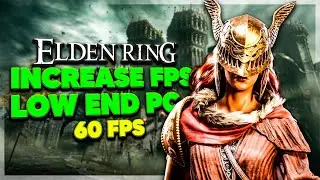 Elden Ring Low end pc | Increase fps and fix lag !