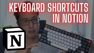 Useful Notion Keyboard Shortcuts