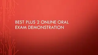 Best Plus 2 Online Oral Exam Demonstration