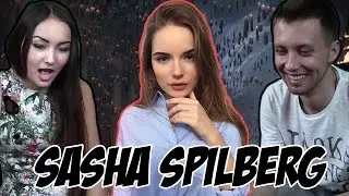 Реакция на Sasha Spilberg (