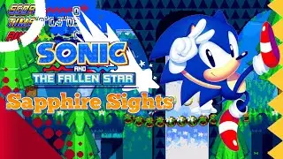 Sonic and the Fallen Star Part 1  Sapphire Sights Zone (No Commentary)