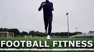 How To Get Fit Like A Premier League Footballer | Football Fitness Training