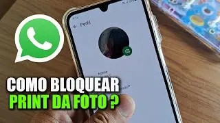 COMO BLOQUEAR PRINT DA FOTO DO PERFIL DO WHATSAPP
