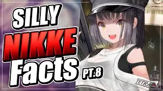Silly Nikke facts P.T 8 | Nikke Goddess of Victory
