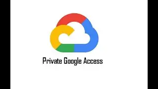 What is Private Google Access in GCP .#gcp #privategoogleaccess