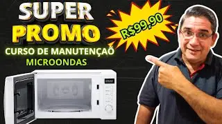 Curso de Conserto de Microondas