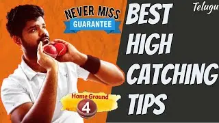 BEST HIGH CATCHING TIPS || Home Ground Ep-4 || [Telugu] || Ravi Krishna Cricket 2.0