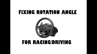 How to Fix Steering Wheel Angle of Rotation if In-Game Rotation Does Not Match Your Steering Wheel