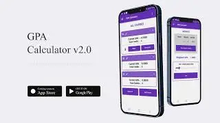 GPA Calculator v2.0 - Mobile App 2023