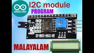 how to program I2C module in Malayalam use |ardeuno,nodemcu,attiny |   i2c module program malayalam