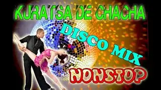 WARAY WARAY KURATSA NI MAYOR - CHACHA NONSTOP DISCO MIX 2020 - DISCO TRAXX