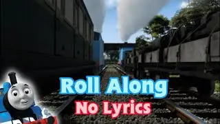 Roll Along (Song) (No Lyrics)