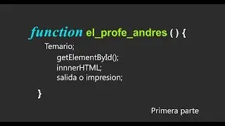Javascript desde cero:  02 método getElementById, innerHTML, salida o impresión