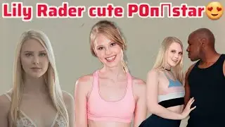 Lily Rader biography| Lily Rader bio wiki | lily Rader info, income, films and general information