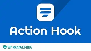 Action Hook Field in Fluent Forms WordPress Plugin