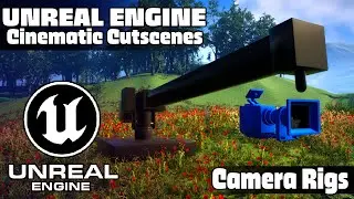 Camera Rig Rail and Crane in Cutscenes | Unreal Engine 5 Sequencer Cinametic Tutorial
