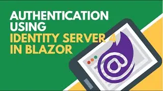 Authentication System using Identity Server 4 in Blazor | BCL