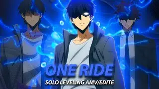 One More Ride I Sung Jin Woo Solo Leveling [AMV/Edit] @6ft3 Remake 4K!