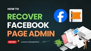 How to Recover Your Facebook Page Admin Access 2025